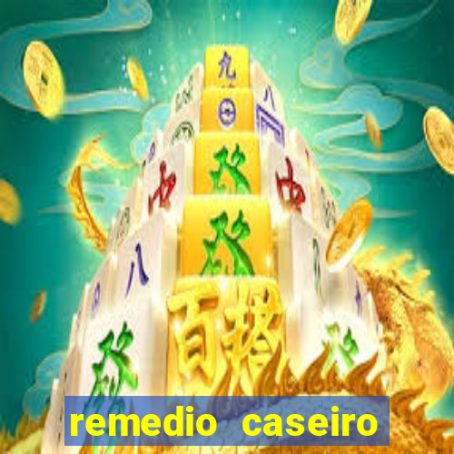 remedio caseiro para baixar a diabetes